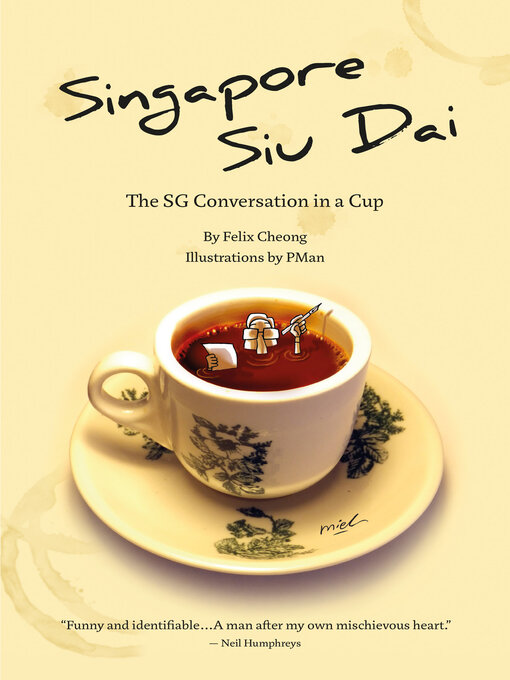 Title details for Singapore Siu Dai by Felix Cheong - Available